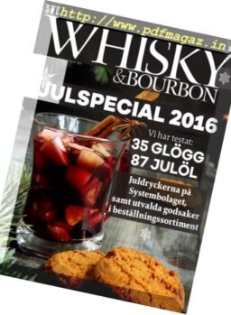 Whisky & Bourbon – Julspecial 2016