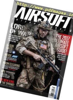 Airsoft International – Volume 12 Issue 10, 2017