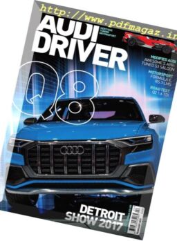 Audi Driver – February 2017