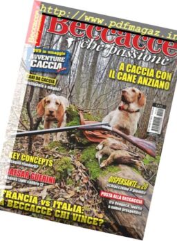 Beccacce Che Passione – Gennaio-Febbraio 2017