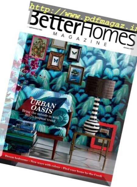 Better Homes – January 2017 Cover