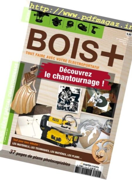Bois+ – Hors-Serie Nr.10, Janvier 2017 Cover