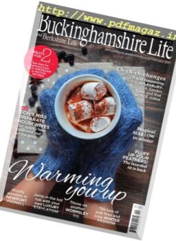 Buckinghamshire Life – February 2017