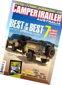 Camper Trailer Australia – Issue 110, 2017