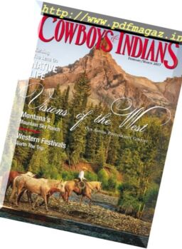 Cowboys & Indians – February-March 2017
