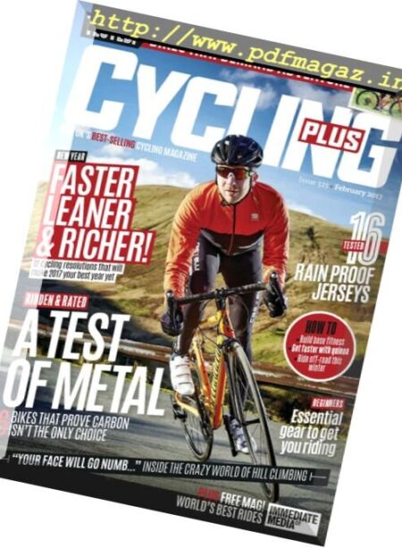 Cycling Plus UK – February 2017 Cover