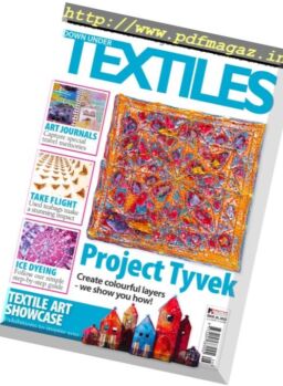 Down Under Textiles – Issue 26, 2016