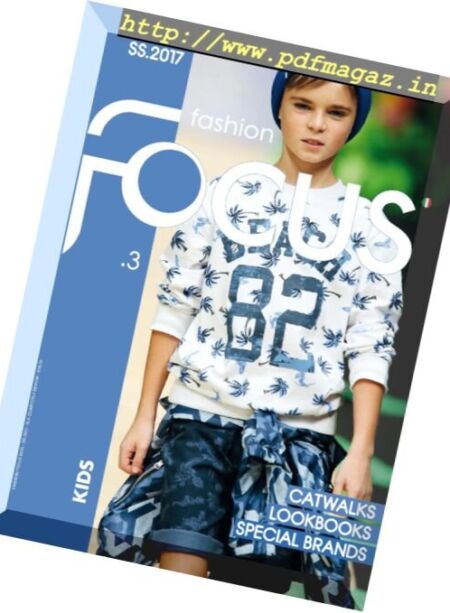 Fashion Focus Kids – Issue 3, Spring-Summer 2017 Cover