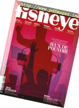 Fisheye – Janvier-Fevrier 2017