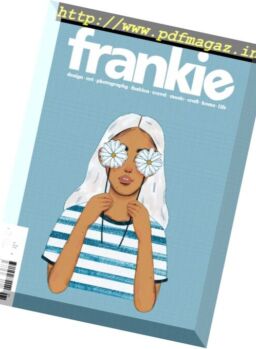 frankie Magazine – March-April 2017