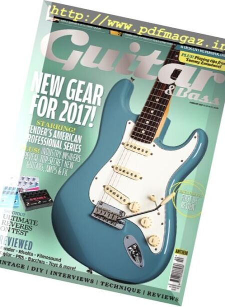 Guitar & Bass – February 2017 Cover