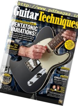 Guitar Techniques – February 2017