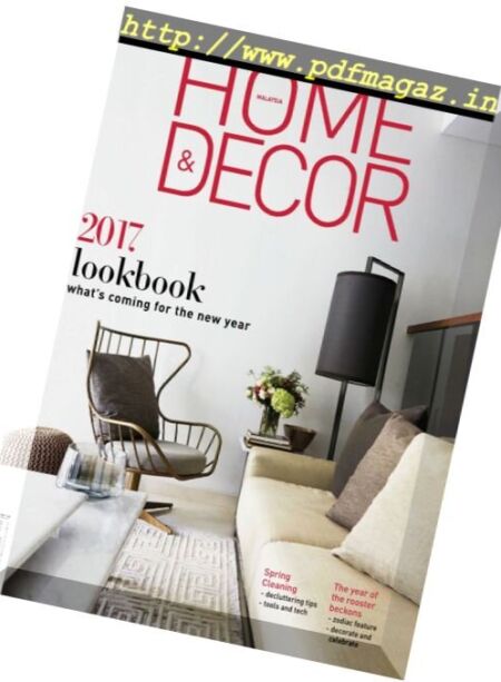 Home & Decor Malaysia – January 2017 Cover