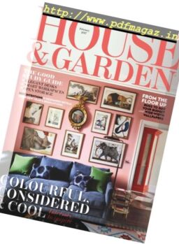 House & Garden UK – February 2017