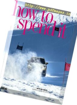 How to Spend It – Gennaio 2017