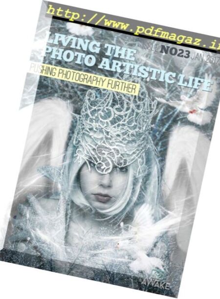 Living The Photo Artistic Life – January 2017 Cover