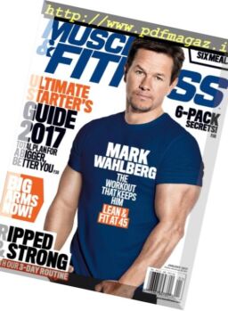 Muscle & Fitness USA – January 2017