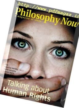Philosophy Now – February-March 2017