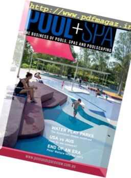 Pool+Spa Magazine – January-February 2017