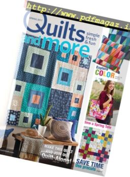 Quilts and More – Spring 2017