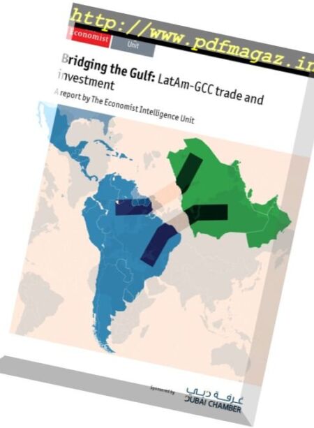 The Economist (Intelligence Unit) – Bridging the Gulf LatAm-GCC Trade and investment (2016) Cover