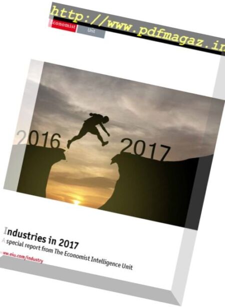 The Economist – (Intelligence Unit) – Industries in 2017 (2016) Cover