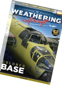 The Weathering Aircraft Spain – Diciembre 2016