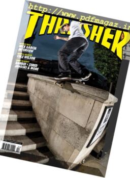 Thrasher Skateboard – February 2017