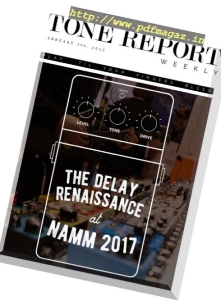 Tone Report Weekly – Issue 165, 3 February 2017 Cover