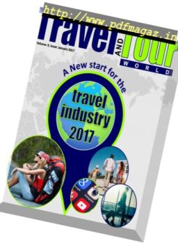 Travel and Tour World – January 2017