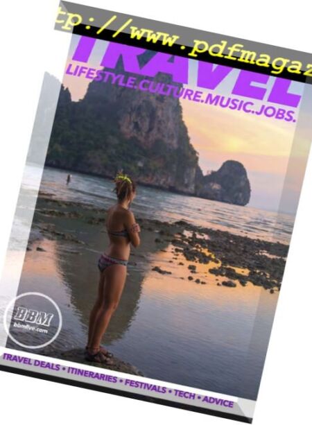 Travel. Lifestyle. Festival. Music. Jobs. Culture – February 2017 Cover
