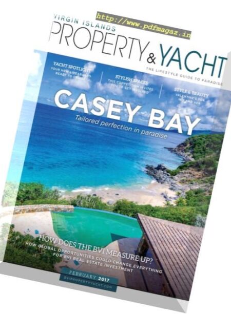 Virgin Islands Property & Yacht – February 2017 Cover