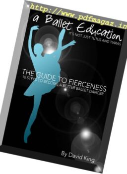 A Ballet Education – The Guide to Fierceness 2014-2015