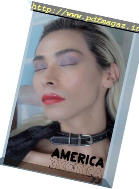 America Exotica – N 73, 2017 Cover