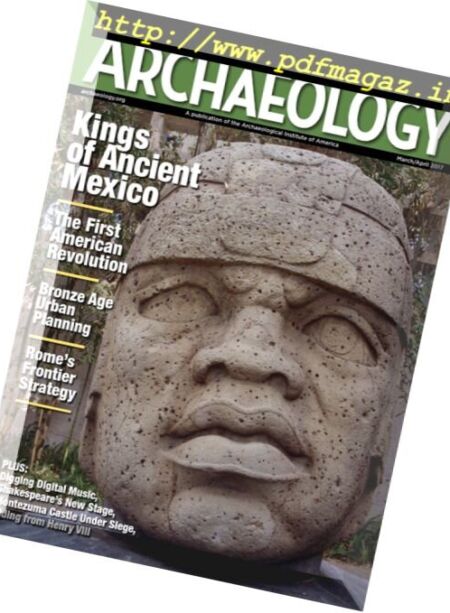 Archaeology Magazine – March-April 2017 Cover