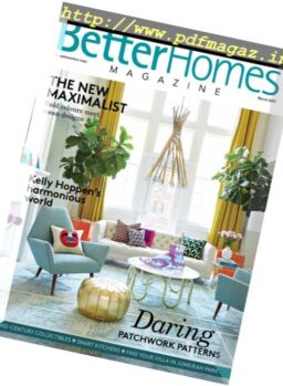 Better Homes – March 2017
