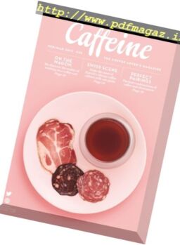 Caffeine – February-March 2017