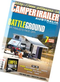 Camper Trailer Australia – Issue 111, 2017