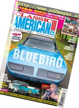 Classic American Magazine – March 2017