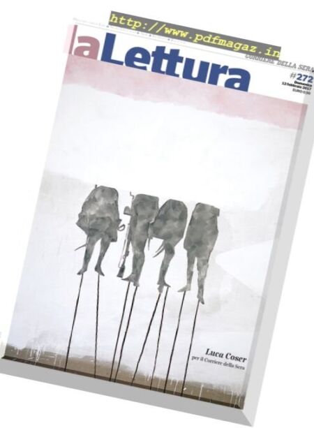 Corriere della Sera La Lettura – 12 Febbraio 2017 Cover