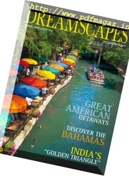 Dreamscapes Travel & Lifestyle Magazine – Winter – Spring 2017 Cover
