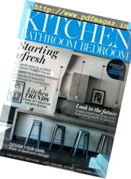Essential Kitchen Bathroom Bedroom – March 2017