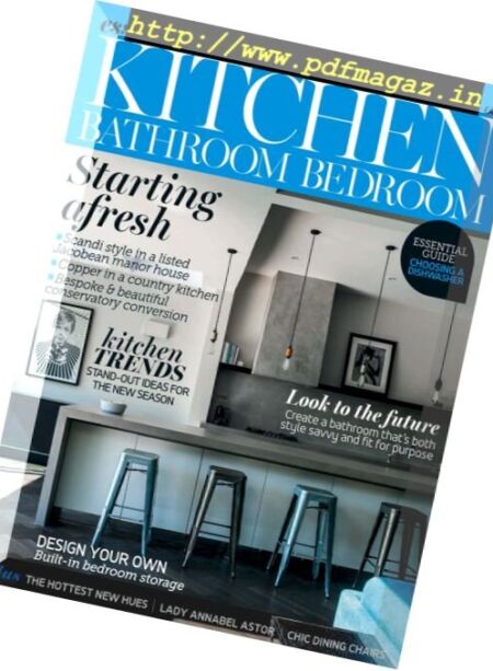 Essential Kitchen Bathroom Bedroom – March 2017 Cover