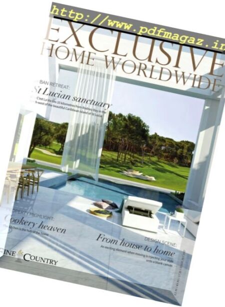 Exclusive Home Worldwide – Issue 29, 2017 Cover