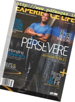 Experience Life – March 2017