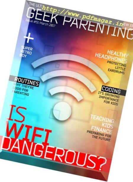 Geek Parenting – March 2017 Cover