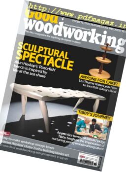 Good Woodworking – February 2017