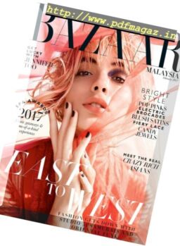 Harper’s Bazaar Malaysia – February 2017