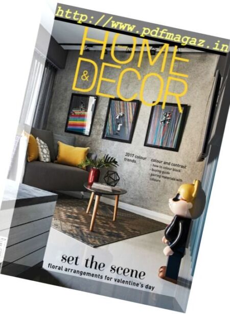 Home & Decor Malaysia – February 2017 Cover