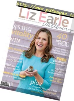 Liz Earle Wellbeing – Spring 2017
